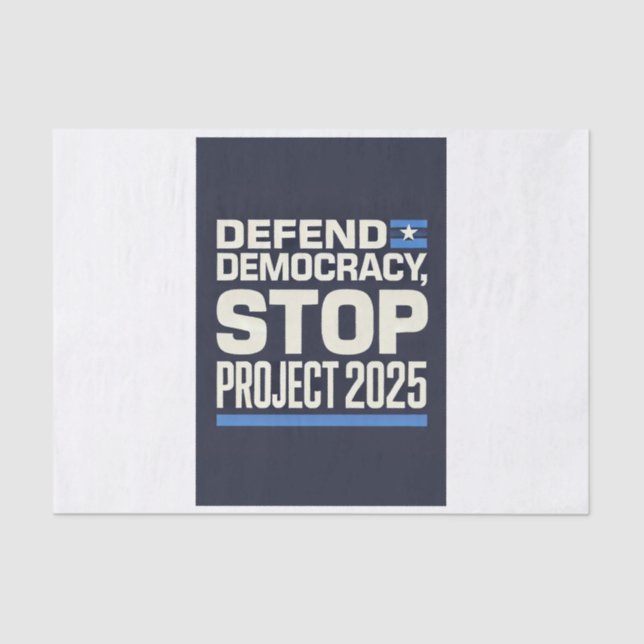 Papel De Seda Stop Project 2025 - Defend Democracy - Vote Blue (Frente )