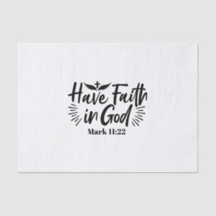 Papel De Seda Tenha fé em Deus, marque a citação 11:22 Inspiraci