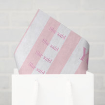 Tissue Paper Pink & White Stripe She said Yes!