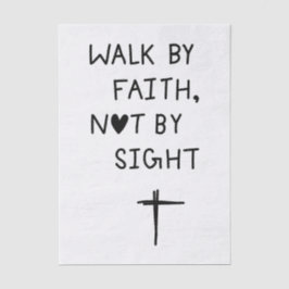 Papel De Seda Walk by faith not by sight 
