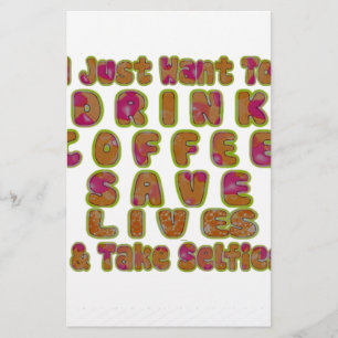 Papelaria Bom dia, só quero beber café, salvar vidas e T