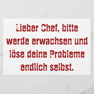 Papelaria "Lieber Chef, bitte werde erwachsen ..."