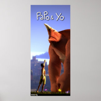 Papo & Yo Tall Poster