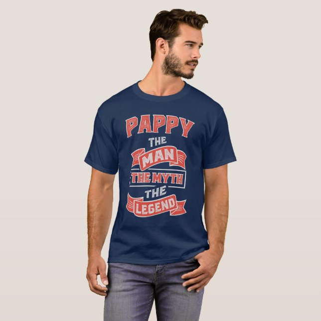 Pappy The Myth T-shirt Gifts! (Frente Completa)