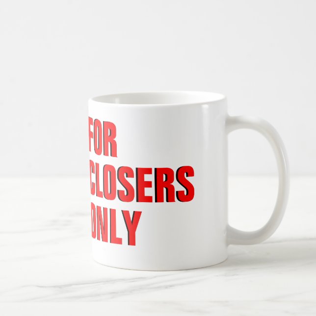 Para a caneca de café de Closers somente (Direita)