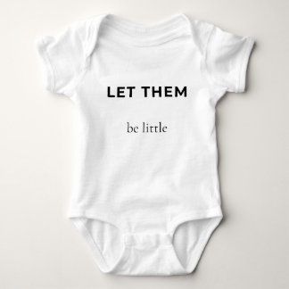 Para Bebê Body Infantil LET THEM Be Little Baby | Minimalist