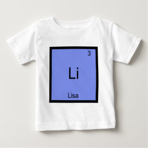 Para Bebê Li - Lisa Química Elemento Símbolo Nome Camiseta