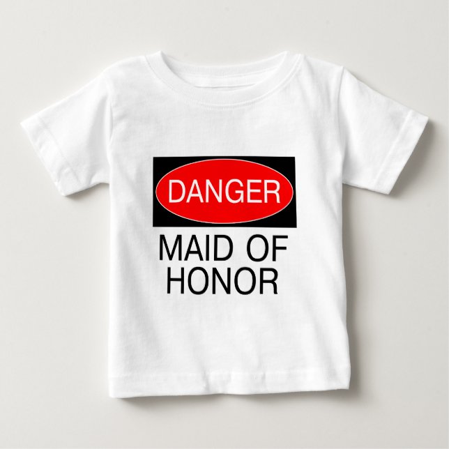 Para Bebê Perigo - Dama De Honra Camiseta Engraçada De Casam (Frente)