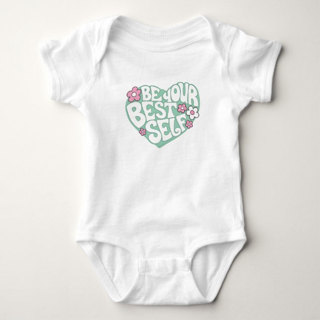 Para Bebê Seja a Sua Melhor Versão Body Baby (Frente)