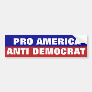 Para Carro Adesivo Anti-Democrata Pro America
