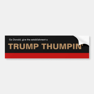 Para Carro Adesivo do para-choques "Trump Thumpin'" de Donald