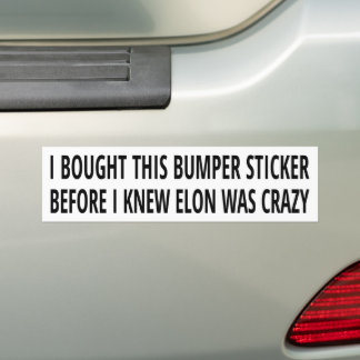 Para Carro Antes de eu saber que Elon era louco adesivo de pa