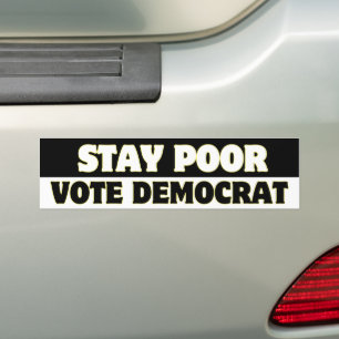 Para Carro Mantenha-se pobre e votar Democrata com o adesivo 