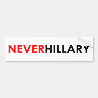 Para Carro Nunca usar o adesivo de hillary Bumper (branco)
