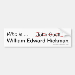 Para Carro Quem é William Edward Hickman, adesivo para-choque