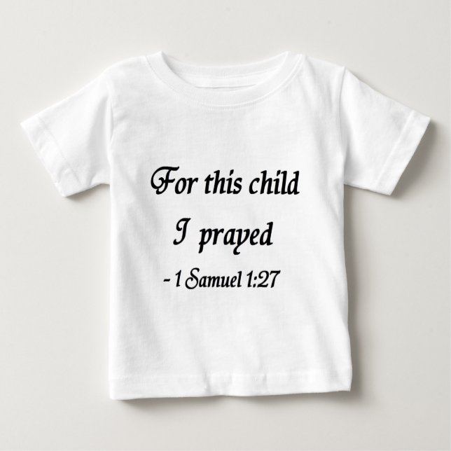 Para esta criança eu Prayed, 1 camisa do 1:27 de (Frente)
