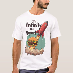 Para Infinidade e Além do Burger T-Shirt