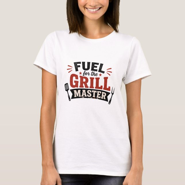 Para Mulheres que Amam Grelhar - T-Shirt  (Frente)