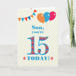 Para o Cartão de Balões de Bunting Son 15 Birthday<br><div class="desc">Um cartão de aniversário colorido para um filho de 15 anos, O grande número 15 está cheio de um padrão laranja, vermelho e azul, esboçado em azul brilhante. Há balões e bunting no topo, em cores coincidentes e a saudação do cobrir é, "Filho, você tem 15 anos hoje!" em letras...</div>