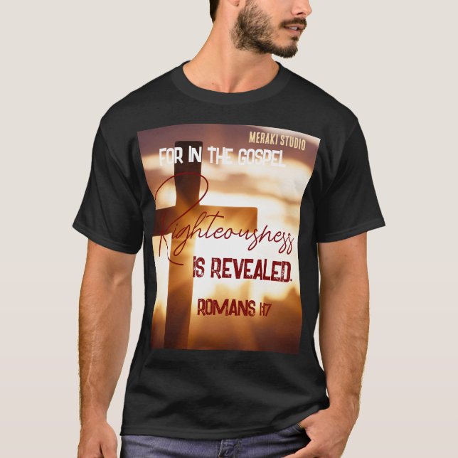 "para o gospel e a retidão1 de deus" T-Shirt (Frente)