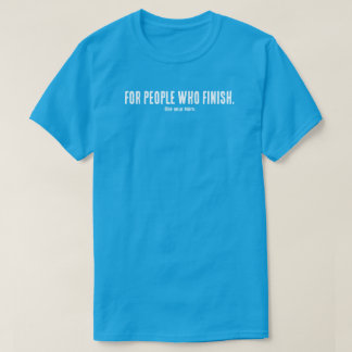 Para Pessoas que Concluem uma Camiseta | Mentalida