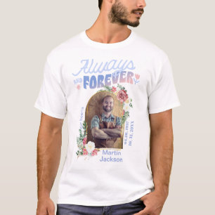 Para Sempre em Nossos Corações Camiseta Memorial