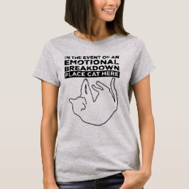 Parada Emocional Local Gato Aqui T-Shirt