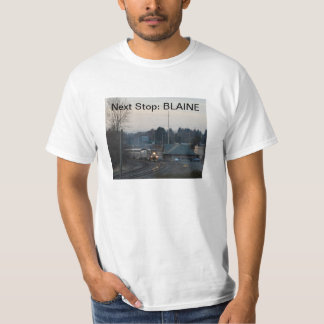Parada seguinte, Blaine, t-shirt de WA