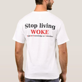 Pare de viver WOKE T-Shirt