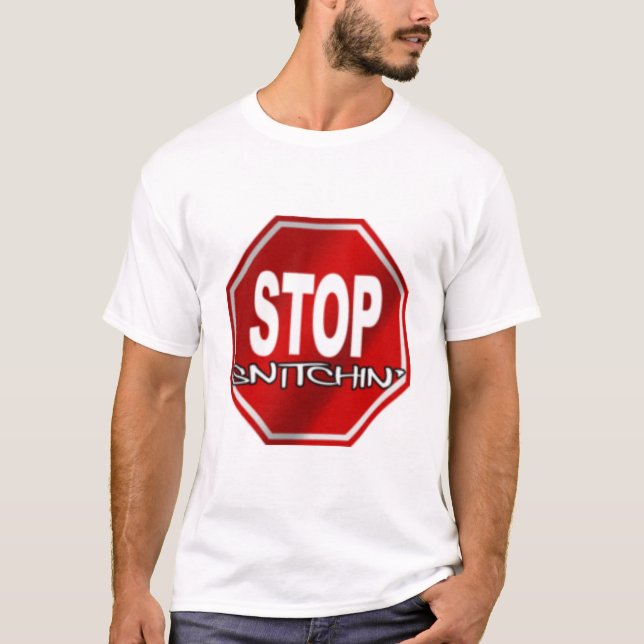 Pare o t-shirt de Snitchin (Frente)