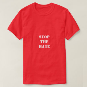 Pare o t-shirt do ódio