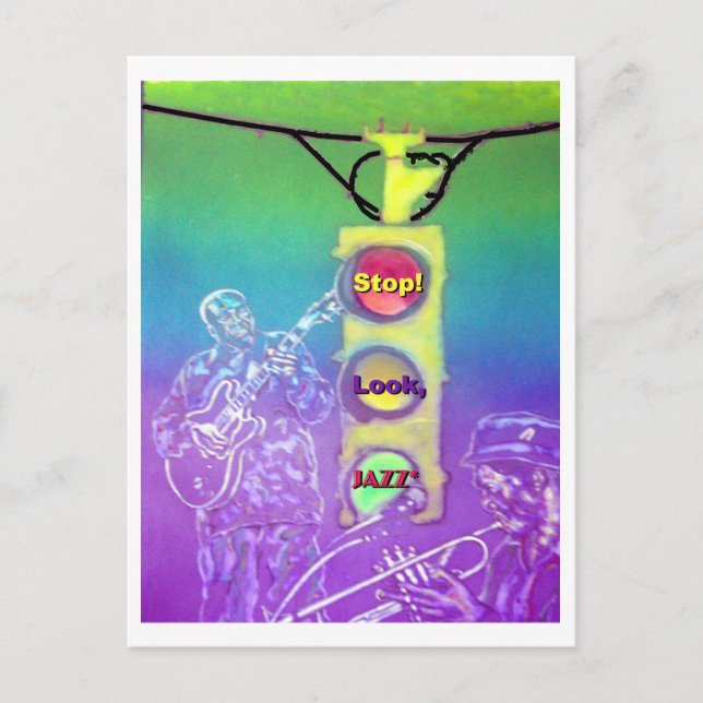 Pare! Olhe. Jazz * Cartão postal (Frente)
