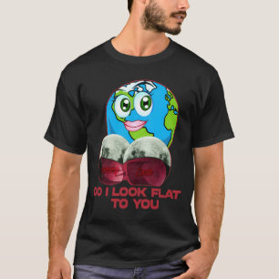 Pareço Plano Para Você Camiseta Divertida da Terra