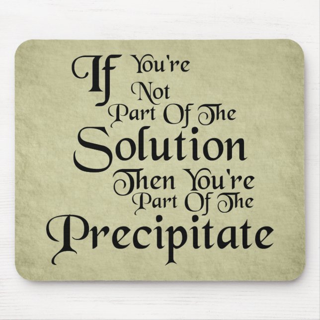 Parte do Precipitate Mousepad (Frente)