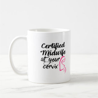 Parteira certificada em sua caneca de café da