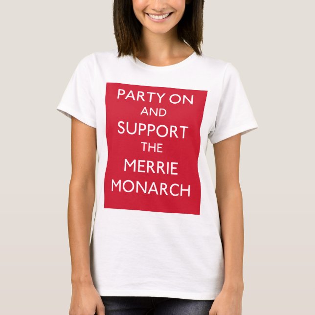 PARTY SOBRE E APOIE O MONARCA de MERRIE - t-shirt (Frente)