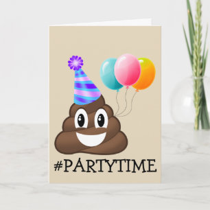#PARTYTIME Poop Emoji Cartão de Aniversário