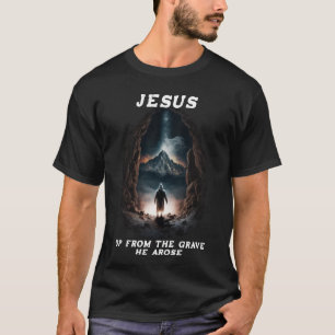 Páscoa do túmulo que ele surgiu! Jesus T-shirt