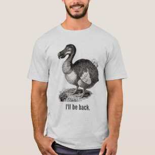 Pássaro do Dodo eu serei para trás camisa