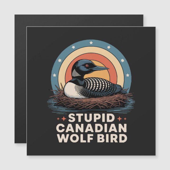 Passaro Lobo Canadense Idiota (Frente/Verso)