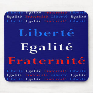 Patriota francês Mousepad - liberdade, igualdade