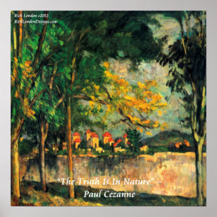 Paul Cezanne Nature Painting & Quote Poster