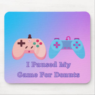 Pausei Meu Jogo Para Rosquinhas Mousepad