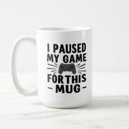 Pauso Meu Jogo por Essa Caneca – Café de Jogador D