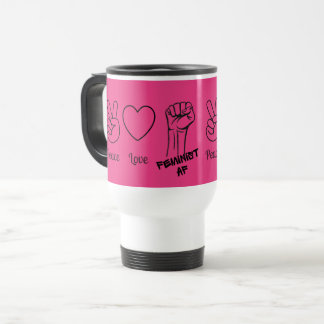 Paz, Amor, AF Feminista - caneca de viagem rosa-qu