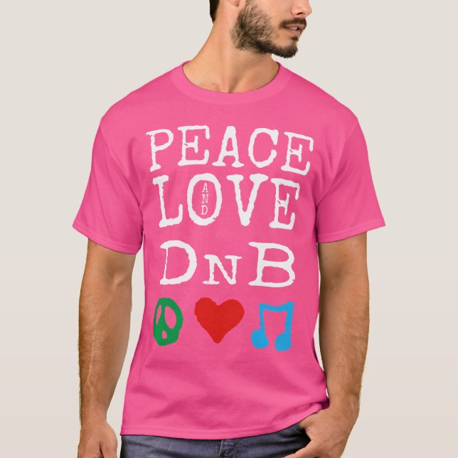 Paz Amor E Dnb Camisa Tambor E Bass (Frente)