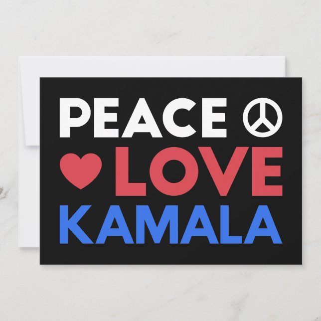 Paz Amor Kamala I - Kamala Harris Para Presidente (Frente)