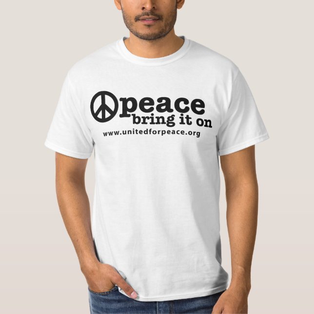 Paz: Traga-a no t-shirt (Frente)