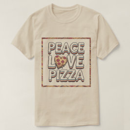 PEACE AMVE PIZZA T-Shirt