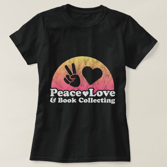 Peace Love and Book Collecting Pullover Hoodie Cop (Frente do Design)